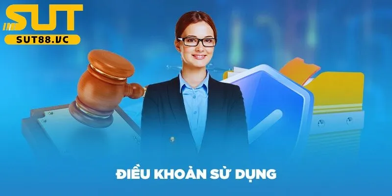 Điều khoản sử dụng được xem là văn bản pháp lý uy tín