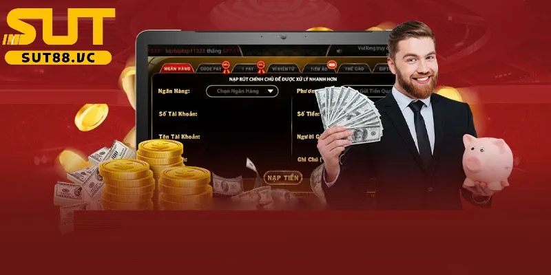 Quy trình nạp tiền vào nhà cái đơn giản